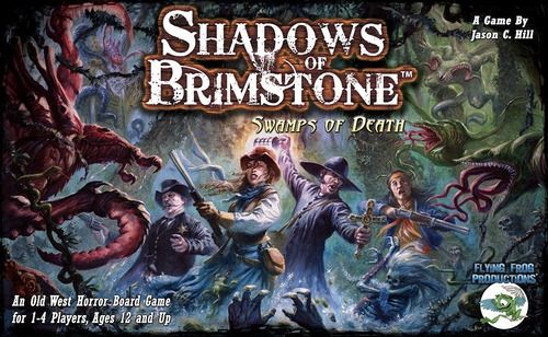SHADOWS OF BRIMSTONE - SWAMPS OF DEATH