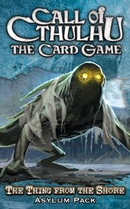 CALL OF CTHULHU - THE THING FROM THE SHORE - Asylum Pack 5