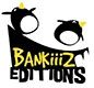 BANKIIZ EDITIONS