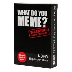 WHAT DO YOU MEME? - NSFW EXPANSION DECK