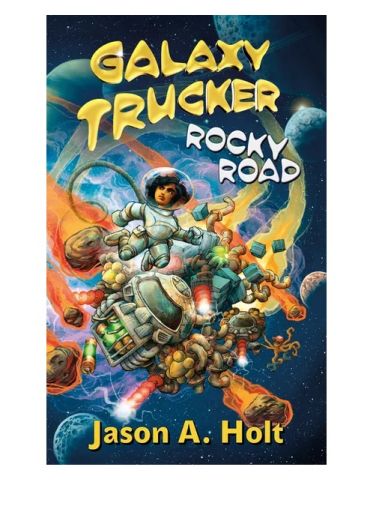 GALAXY TRUCKER - RELAUNCH: ROCKY ROAD - BOOK