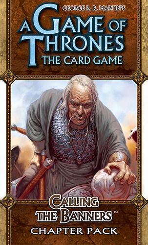A GAME OF THRONES - Calling the Banners - Chapter Pack 6