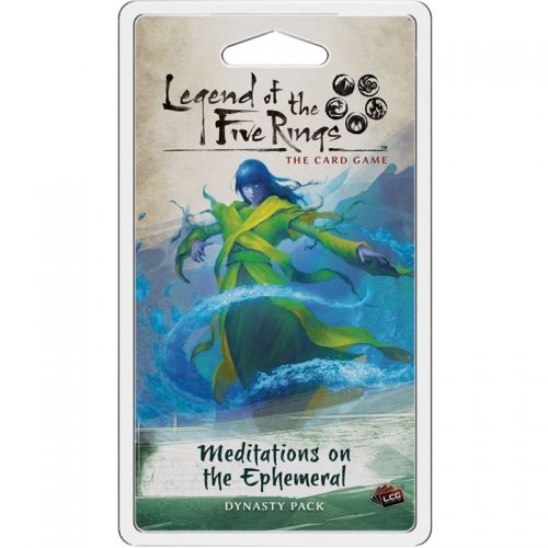 LEGEND OF THE FIVE RINGS - Meditations on the Ephemeral - Dynasty Pack 6, Cycle 1