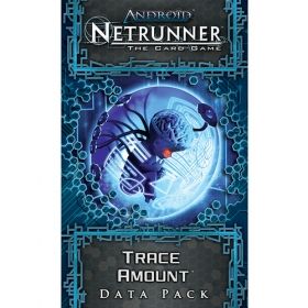 ANDROID: NETRUNNER The Card Game - TRACE AMOUNT - Data Pack 2