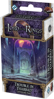 The LORD Of The RINGS The Card Game - TROUBLE IN THARBAD  - Adventure Pack 3