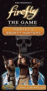 FIREFLY - PIRATES AND BOUNTY HUNTERS - EXPANSION