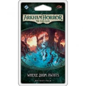 ARKHAM HORROR: THE CARD GAME - Where Doom Awaits Mythos Pack 5, Cycle 1
